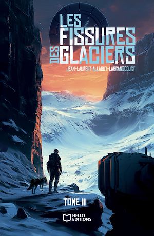 Téléchargez le livre :  Les fissures des glaciers - Tome II