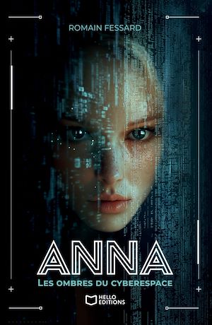 Téléchargez le livre :  Anna - Les Ombres du Cyberespace