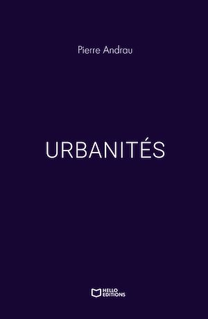 Téléchargez le livre :  Urbanités