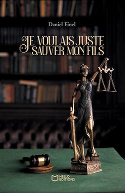 Télécharger le livre :  Je voulais juste sauver mon fils