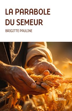 Télécharger le livre :  La Parabole du semeur