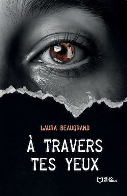 Télécharger le livre :  À travers tes yeux