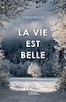 Télécharger le livre :  La vie est belle