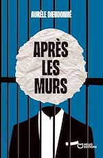 Télécharger le livre :  Après les murs