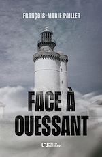 Télécharger le livre :  Face à Ouessant