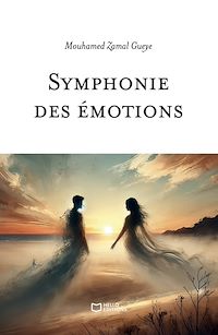 Téléchargez le livre :  Symphonie des émotions