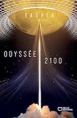 Télécharger le livre :  Odyssée 2100