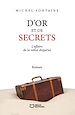 Télécharger le livre :  D'or et de secrets - L'affaire de la valise disparue