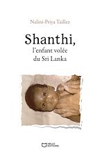 Télécharger le livre :  Shanthi, l'enfant volée du Sri Lanka