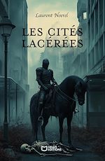 Télécharger le livre :  Les Cités lacérées