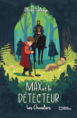 Télécharger le livre :  Max et le Détecteur - Les Chevaliers