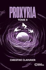 Télécharger le livre :  Proxyria - Tome II