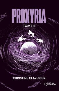 Téléchargez le livre :  Proxyria - Tome II