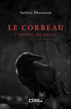 Télécharger le livre :  Le corbeau : l'ombre du passé