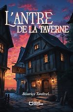 Télécharger le livre :  L'antre de la taverne