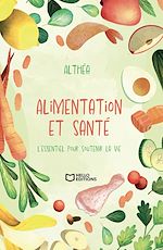 Télécharger le livre :  Alimentation et santé
