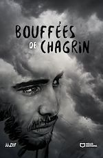 Télécharger le livre :  Bouffées de Chagrin