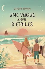 Télécharger le livre :  Une vague envie d'étoiles