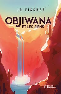 Téléchargez le livre :  Objiwana et les siens