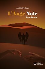 Télécharger le livre :  L'Ange Noir - Tome III : Leur Destin