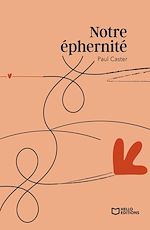 Télécharger le livre :  Notre éphernité