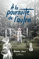 Télécharger le livre :  À la poursuite de l'autre