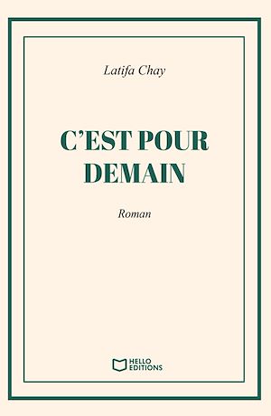 Téléchargez le livre :  C'est pour demain