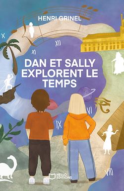 Télécharger le livre :  Dan et Sally explorent le temps
