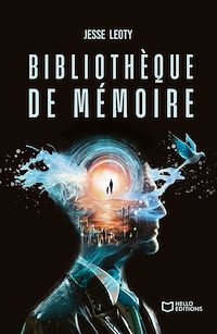 Téléchargez le livre :  Bibliothèque de mémoire