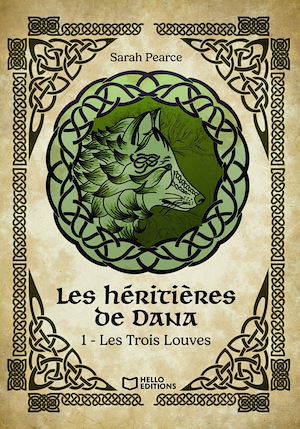 Téléchargez le livre :  Les Héritières de Dana - Tome I : Les Trois Louves