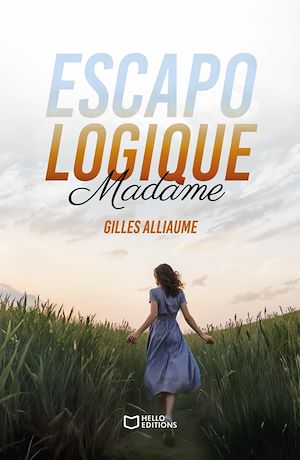 Téléchargez le livre :  Escapologique Madame