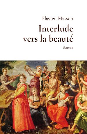 Téléchargez le livre :  Interlude vers la beauté
