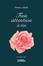 Télécharger le livre :  Fais attention à toi