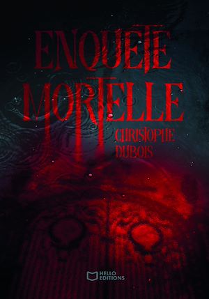 Téléchargez le livre :  Enquête mortelle