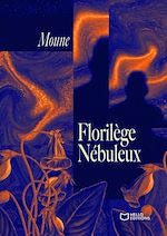Télécharger le livre :  Florilège Nébuleux