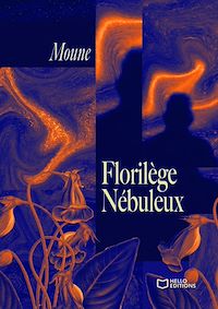Téléchargez le livre :  Florilège Nébuleux