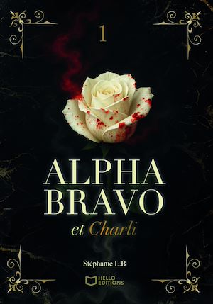 Téléchargez le livre :  Alpha Bravo et Charli - Tome I