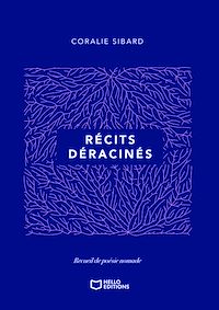 Télécharger le livre : Récits déracinés - Recueil de poésie nomade