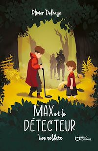 Téléchargez le livre :  Max et le Détecteur - Tome II : Les soldats