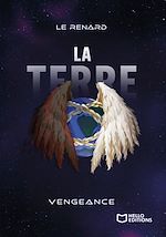 Télécharger le livre :  La Terre, volume 3 : Vengeance