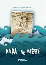 Télécharger le livre :  Mal de mère