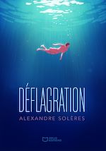 Télécharger le livre :  Déflagration