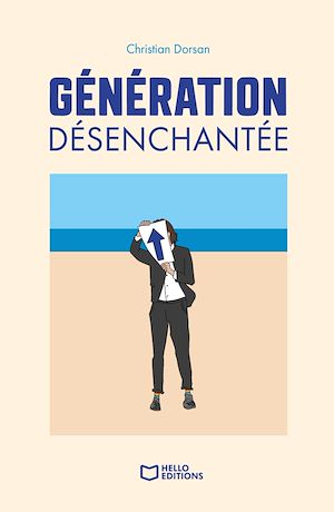 Téléchargez le livre :  Génération désenchantée