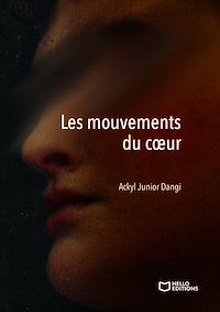 Téléchargez le livre :  Les mouvements du coeur