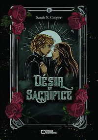 Téléchargez le livre :  Désir et Sacrifice - Tome II