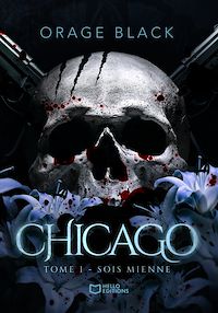 Téléchargez le livre :  Chicago - Tome I : Sois mienne