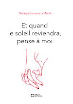 Télécharger le livre :  Et quand le soleil reviendra, pense à moi - Tome II