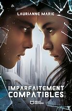 Télécharger le livre :  Imparfaitement Compatibles