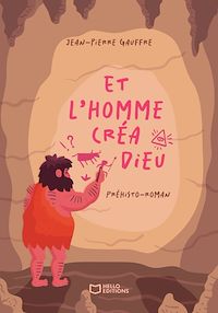 Téléchargez le livre :  Et l'homme créa Dieu