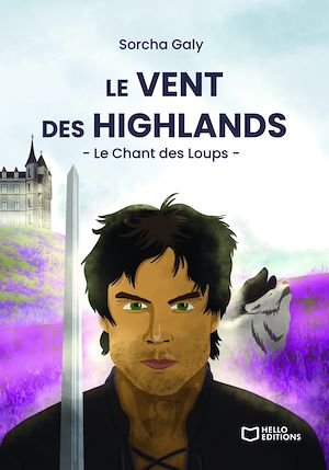 Téléchargez le livre :  Le Vent des Highlands - Tome II : Le Chant des Loups